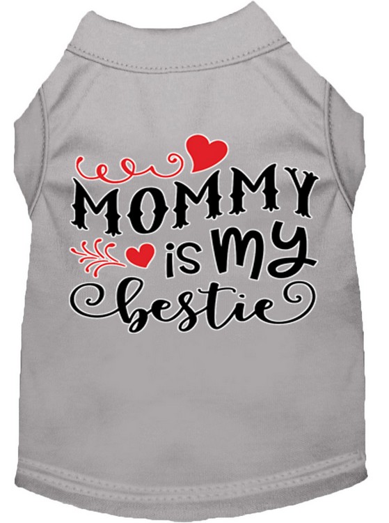 Mommy is my Bestie Screen Print Dog Shirt Grey Med